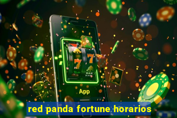 red panda fortune horarios